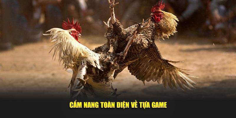 Cẩm nang toàn diện về tựa game